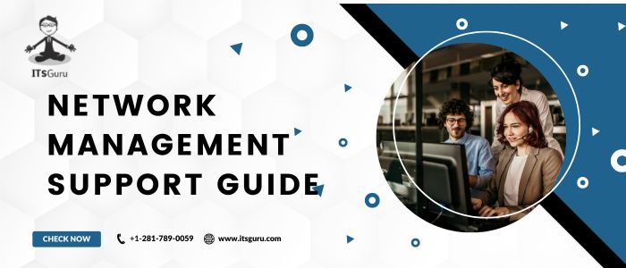 The Ultimate Guide to Network Management Support – Keep Your Business Running&nbsp;Smoothly